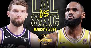 Los Angeles Lakers vs Sacramento Kings Full Game Highlights | March 13, 2024 | FreeDawkins