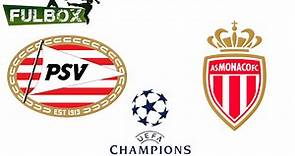 Resultado: PSV vs Mónaco [Vídeo Resumen Goles] Champions League 2022-2023