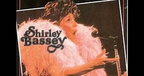 All By Myself - Shirley Bassey[11]