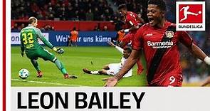 Leon Bailey - All Goals and Assists in 2017/18 So Far