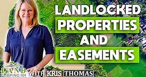 Landlocked Properties and Easements
