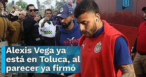 Alexis Vega ya está en Toluca, al parecer ya firmó su contrato