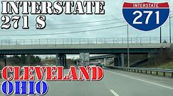 I-271 South - Cleveland - Ohio - 4K Highway Drive