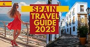 Spain Travel Guide - 17 Best Places to Visit in Spain in 2023