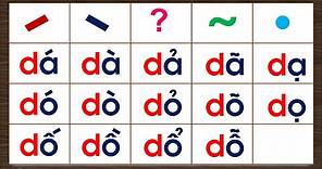 Tập đánh vần / Tổng hợp chuỗi đánh vần tiếng việt lớp 1 với chữ D, các dấu thanh - Hành trang cho Bé