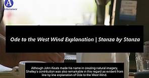 Ode to the West Wind Explanation | Stanza by Stanza | A Poem by Percy Bysshe Shelley