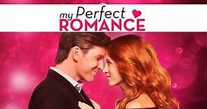 My Perfect Romance (2018) | Full Movie | Lauren Holly | Morgan Fairchild | Jodie Sweetin