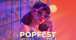 Brand X Music - Popfest Vol. 2 (2023) - Full Album Compilation