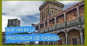 GUÍA COMPLETA ▶ Qué ver en LA PROVINCIA DE ORENSE / OURENSE (ESPAÑA)🇪🇸 🌏 Turismo y viajes GALICIA