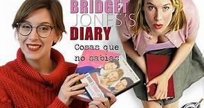 El diario de Bridget Jones - Cosas que no sabías