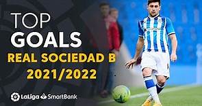 TOP 10 GOLES Real Sociedad B LaLiga SmartBank 2021/2022