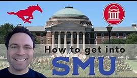 How to get into Southern Methodist University