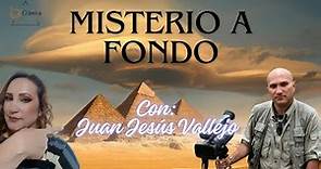 Misterio a Fondo con Juan Jesús Vallejo/COSMICA María Jose Robayo