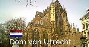 NETHERLANDS: St. Martin's Cathedral / Dom van Utrecht