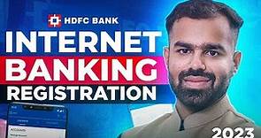 HDFC Bank Internet Banking Registration 2024 (Full Process)