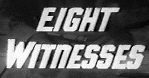 Eight Witnesses (1954) Spy Thriller Movies