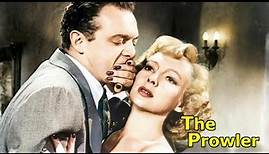 The Prowler (1951) 1440p - Van Heflin | Evelyn Keyes | Noir/Thriller