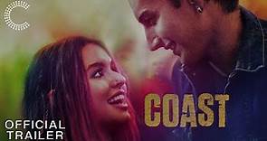 Coast | Official Trailer
