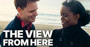 The View From Here | Romantic Drama Movie