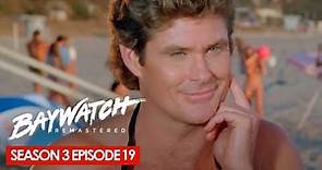 Baywatch Full Episode: Shattered | Part 1 | Season 3 Episode 19
