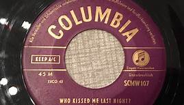 Rosemary Clooney - Who Kissed Me Last Night