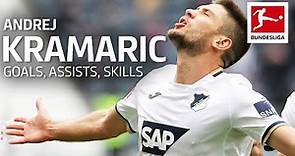 Best of Andrej Kramarić - Best Goals, Assists, Skills and More
