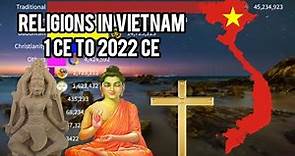 Religions In Vietnam {1 CE TO 2022 CE}| Religion In Vietnam |