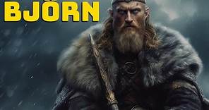 Björn Ironside: The Legendary Viking King of Sweden