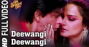 Full Video: Deewangi Deewangi | Om Shanti Om | Shahrukh Khan | Vishal Dadlani, Shekhar Ravjiani
