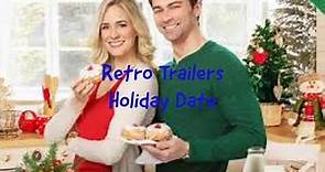 Holiday Date Trailer