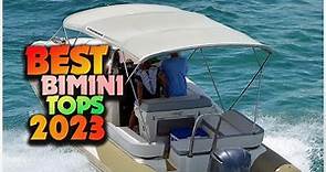 The Ultimate Guide to Bimini Tops: Find the Right Bimini Top for Your Boat!