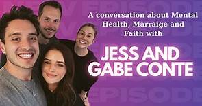 mental health, marriage and faith with gabe and jess conte