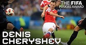 DENIS CHERYSHEV | FIFA Puskas Award 2018 Nominee