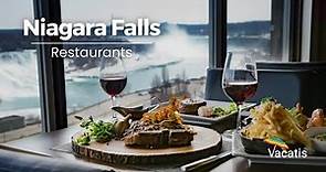 The Beautiful Restaurants Of Niagara Falls | Niagara Falls Travel Guide