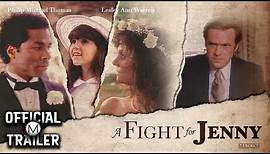 A FIGHT FOR JENNY (1986) | Official Trailer