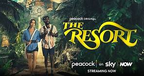 The Resort | Official Trailer | Peacock Original