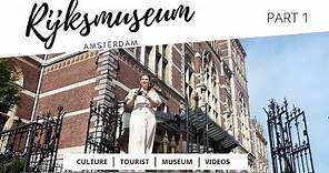 Rijksmuseum Video: Tour around the museum & Rijksmuseum highlights