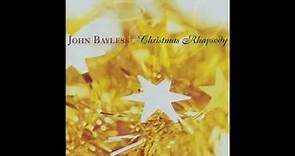 Silent Night / O Holy Night - John Bayless