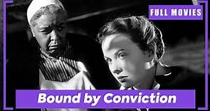 Bound by Conviction | English Full Movie
