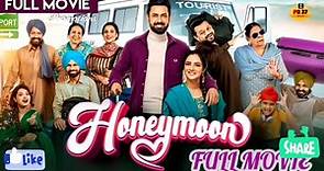 Honeymoon Full Punjabi Movie Honeymoon Punjabi movie Full#newpunjabimovie2022 #punjabimovie #honeymo