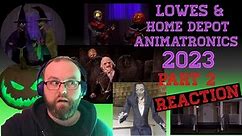 Lowes & Home Depot Halloween Animatronics 2023 Part 2 | Leaked Footage | Reaction