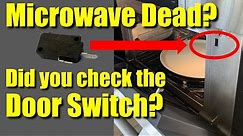 Microwave Dead? 🔥 Blowing Fuses? Check the Door Switch!
