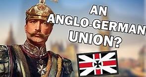 What if Kaiser Wilhelm II Became King of England