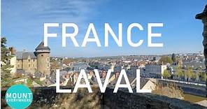 Laval France | One of the Most Beautiful Places in France 4K