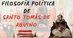 Filosofia politica de Santo Tomas de Aquino