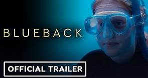 Blueback - Official Trailer (2023) Mia Wasikowska, Radha Mitchell, and Eric Bana