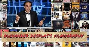 Alexandre Desplat's Greatest Hits (Filmography 1993 - 2018)