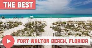 Best Things to Do in Fort Walton Beach, Florida