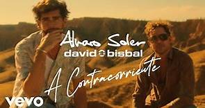 Alvaro Soler, David Bisbal - A Contracorriente