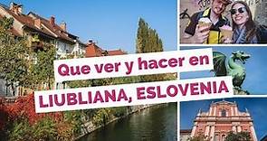 10 Cosas Que Ver y Hacer en Liubliana, Eslovenia Guía Turística